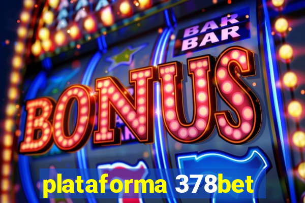 plataforma 378bet